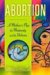 Abortion : A Mother's Plea For Maternity And The Unborn cover