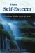 True Self-esteem : Precious In The Eyes Of God cover