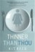 Thinner Than Thou cover