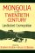 Mongolia in the 20th Century : Landlocked Cosmopolitan cover