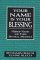 Your Name Is Your Blessing : Hebrew Names and Their Mystical Meanings cover