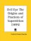 Evil Eye the Origins and Practices of Superstition 1895 cover