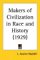 The Makers of Civilization in Race & History cover