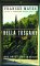 Bella Tuscany : The Sweet Life in Italy cover