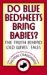 Do Blue Bedsheets Bring Babies? : The Truth Behind Old Wives' Tales cover