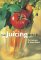 The Juicing Bible cover