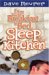 If You Want Breakfast In Bed Sleep In The Kitchen cover