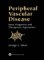 Peripheral Vascular Disease : Basic Diagnostic and Therapeutic Approaches cover