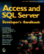 Access and SQL Server Developer's Handbook cover