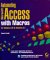 Automating Microsoft Access With Macros : For Windows 95 & Windows 3.1 cover