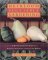Heirloom Vegetable Gardening : A Master's Guide to Planting, Seed Saving, and Cultural History cover