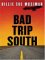 Bad Trip South cover