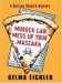 Murder Can Mess Up Your Mascara : A Desiree Shapiro Mystery cover