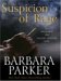 Suspicion Of Rage : A Gail Connor And Anthony Quintana Novel cover