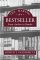 The Making of a Bestseller : From Author to Reader cover