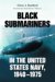 Black Submariners in the United States Navy, 1940v1975 cover