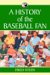 A History Of The Baseball Fan cover