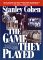The Game They Played cover