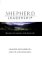 Shepherd Leadership : Wisdom for Leaders from Psalm 23 cover