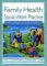 Family Health Social Work Practice : A Knowledge and Skills Casebook cover
