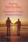Aging, Spirituality, and Pastoral Care : A Multi-National Perspective cover