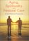 Aging, Spirituality, and Pastoral Care : A Multi-National Perspective cover