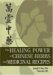 The Healing Power of Chinese Herbs and Medicinal Recipes cover