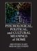 Psychological, Political, And Cultural Meanings Of Home cover