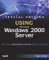 Using Microsoft Windows 2000 Server : Special Edition cover