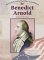 Benedict Arnold : Traitor to the Cause cover