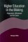 Higher Education in the Making : Pragmatism, Whitehead, and the Canon cover