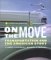 On the Move : Transportation and the American Story cover