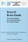 Beyond Brain Death : The Case Against Brain Based Criteria for Human Death cover