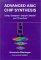 Advanced Asic Chip Synthesis : Using Synopsys Design Compiler and Primetime cover