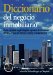 Diccionario Del Negocio Inmobiliario : Guia Espanol-Ingles/Ingles-Espanol De Terminos De Mayor Uso En Norte, Centro Y Sudamerica cover