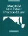 Maryland Real Estate Practice & Law cover