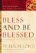 Bless and Be Blessed : How Your Words Can Make a Difference cover