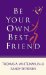 Be Your Own Best Friend cover