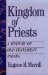 Kingdom of Priests : A History of the Old Testament Israel cover