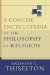 A Concise Encyclopedia of the Philosophy of Religion cover