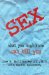 Sex : What You Don't Know Can Kill You cover