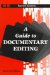 A Guide to Documentary Editing cover