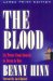 The Blood : Its Power from Genesis to Jesus to You cover