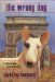The Wrong Dog : A Rachel Alexander Mystery cover
