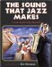 The Sound That Jazz Makes cover