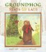 Groundhog Stays Up Late cover