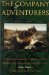 The Company of Adventurers : A Narrative of Seven Years in the Service of the Hudson's Bay Company During 1867-1874 on the Great Buffalo Plains With cover