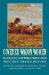 Covered Wagon Women : Diaries and Letters from the Western Trails, 1875-1883 cover