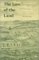 The Law of the Land : Two Hundred Years of American Farmland Policy cover