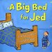 A Big Bed for Jed cover